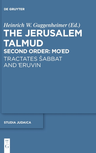 Tractates Sabbat and 'Eruvin, Hardback Book