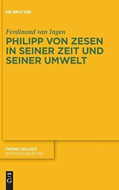 Philipp von Zesen in seiner Zeit und seiner Umwelt, Hardback Book