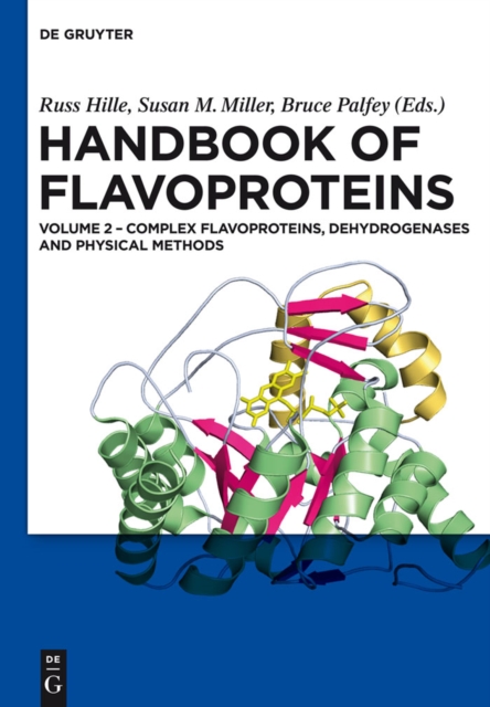 Complex Flavoproteins, Dehydrogenases and Physical Methods, PDF eBook