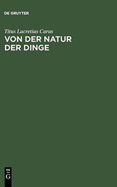 Von der Natur der Dinge, Hardback Book