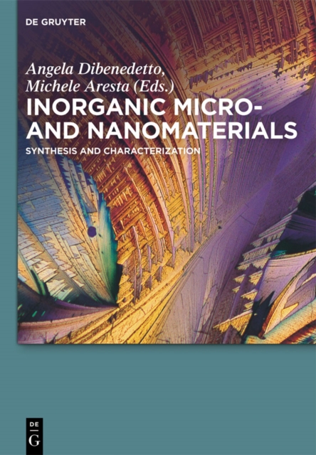 Inorganic Micro- and Nanomaterials : Synthesis and Characterization, PDF eBook