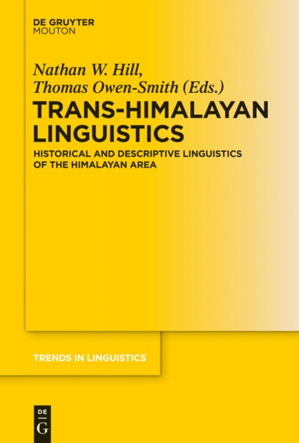 Trans-Himalayan Linguistics : Historical and Descriptive Linguistics of the Himalayan Area, PDF eBook