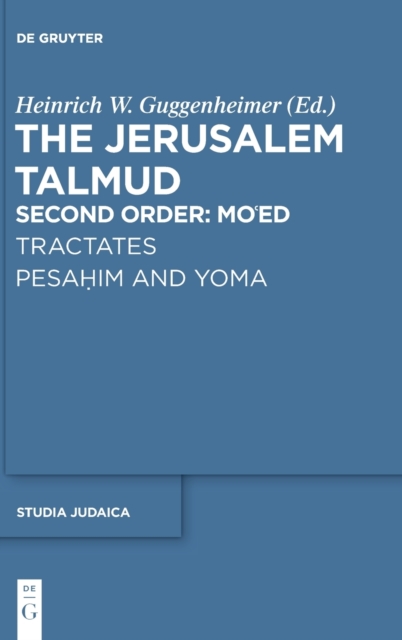 Tractates Pesahim and Yoma, Hardback Book