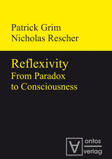 Reflexivity : From Paradox to Consciousness, PDF eBook