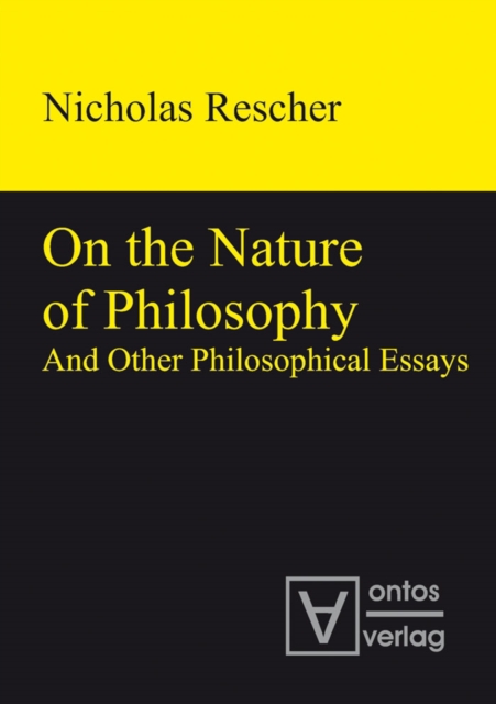 On the Nature of Philosophy and Other Philosophical Essays, PDF eBook