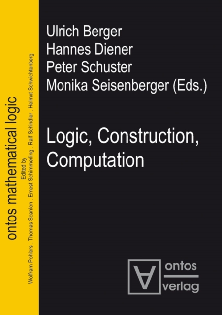 Logic, Construction, Computation, PDF eBook