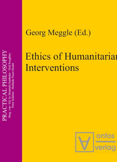 Ethics of Humanitarian Interventions, PDF eBook