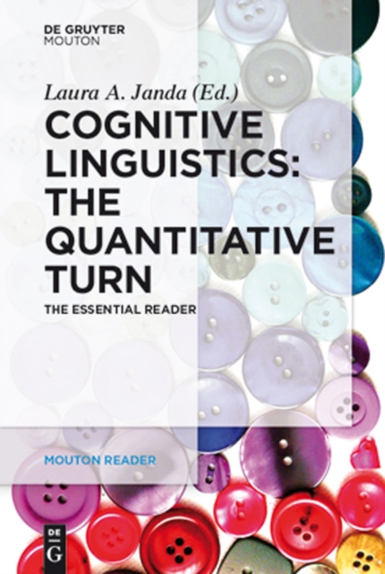 Cognitive Linguistics - The Quantitative Turn : The Essential Reader, PDF eBook