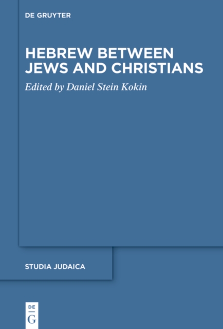 Hebrew between Jews and Christians, PDF eBook