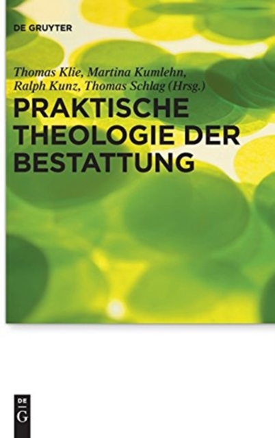 Praktische Theologie der Bestattung, Hardback Book