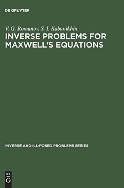 Inverse Problems for Maxwell's Equations, Hardback Book