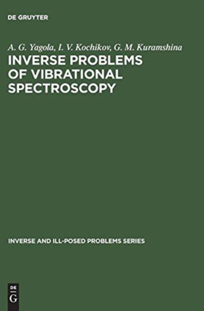 Inverse Problems of Vibrational Spectroscopy, Hardback Book