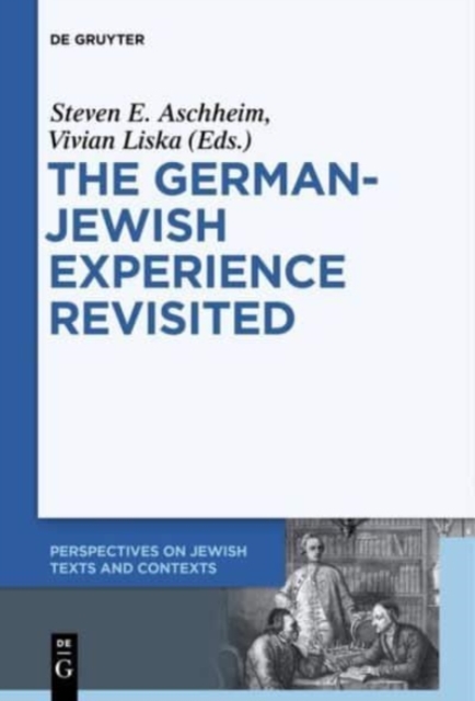 The German-Jewish Experience Revisited, Hardback Book