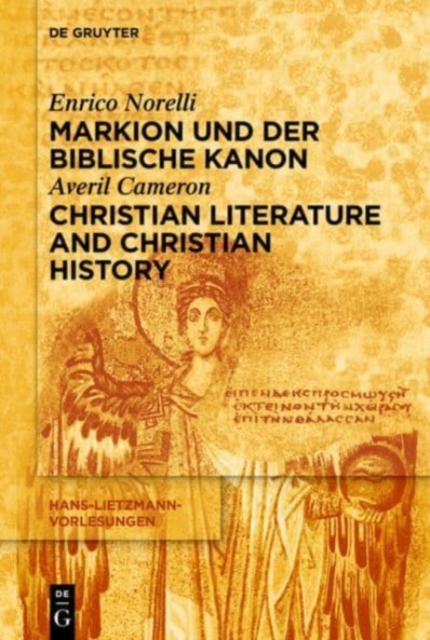 Markion und der biblische Kanon / Christian Literature and Christian History, Paperback / softback Book