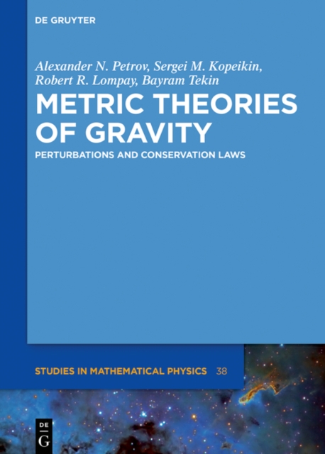 Metric Theories of Gravity : Perturbations and Conservation Laws, EPUB eBook