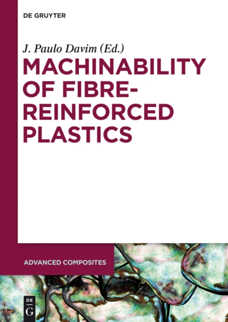 Machinability of Fibre-Reinforced Plastics, EPUB eBook