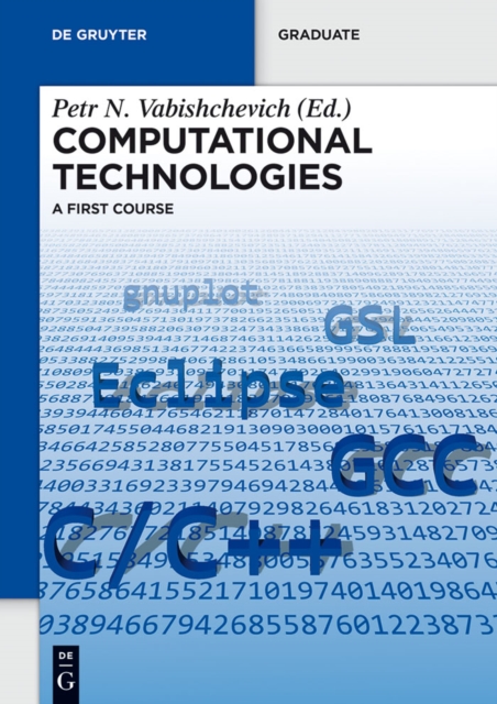 Computational Technologies : A First Course, EPUB eBook