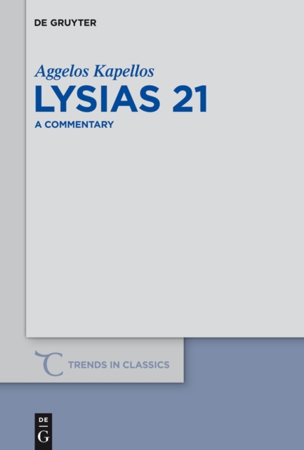 Lysias 21 : A Commentary, EPUB eBook