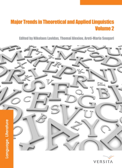 Major Trends in Theoretical and Applied Linguistics 2 : Selected Papers from the 20th ISTAL, EPUB eBook