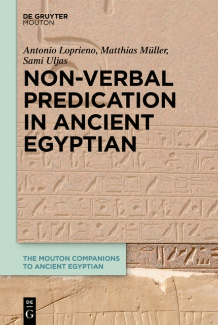 Non-Verbal Predication in Ancient Egyptian, PDF eBook