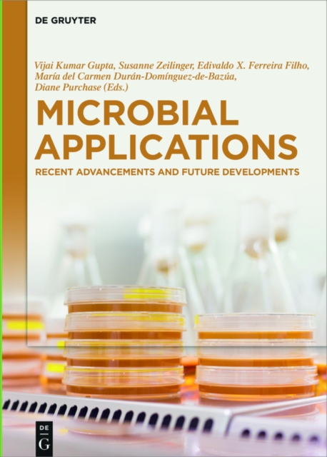 Microbial Applications : Recent Advancements and Future Developments, PDF eBook