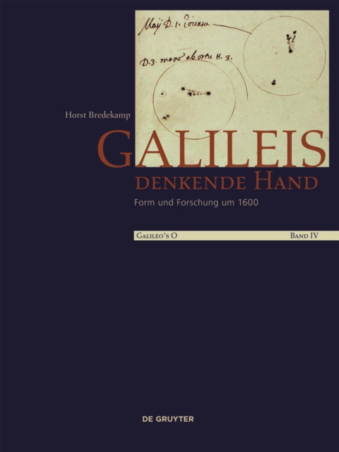 Galileis denkende Hand : Form und Forschung um 1600, Hardback Book