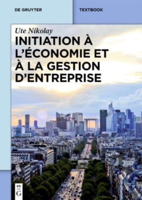 Initiation a l’economie et a la gestion d’entreprise, Paperback / softback Book