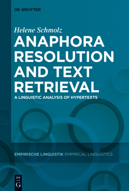 Anaphora Resolution and Text Retrieval : A Linguistic Analysis of Hypertexts, EPUB eBook