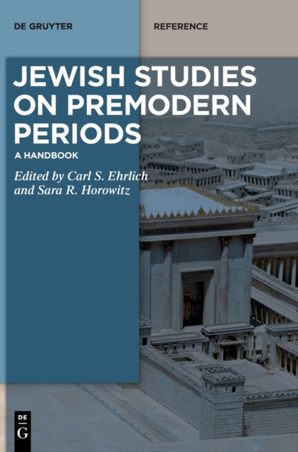 Jewish Studies on Premodern Periods : A Handbook, Hardback Book