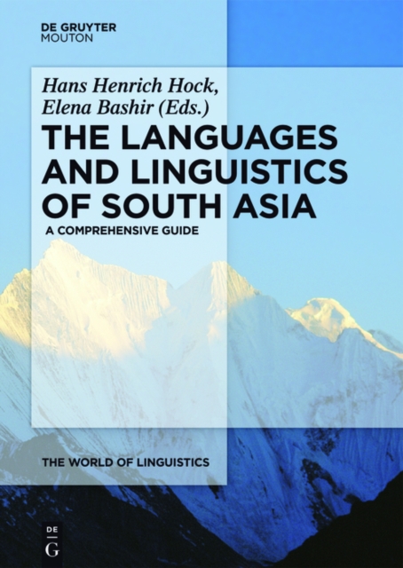 The Languages and Linguistics of South Asia : A Comprehensive Guide, PDF eBook