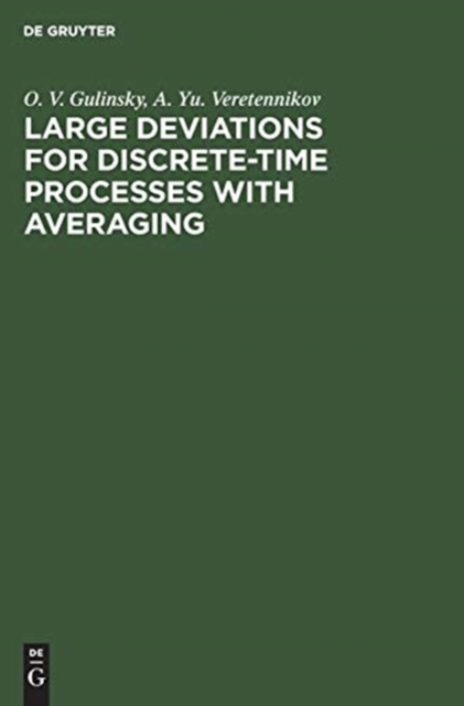 Large Deviations for Discrete-Time Processes with Averaging, Hardback Book