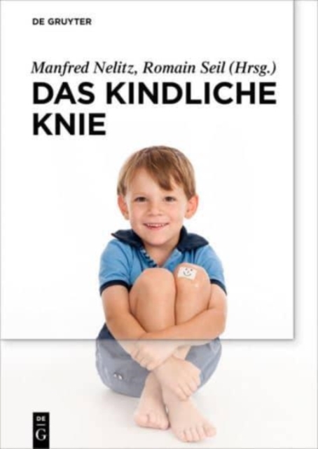 Das kindliche Knie, Hardback Book