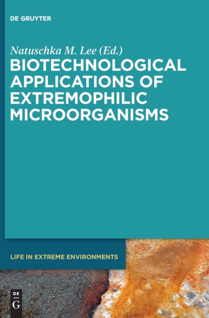 Biotechnological Applications of Extremophilic Microorganisms, Hardback Book