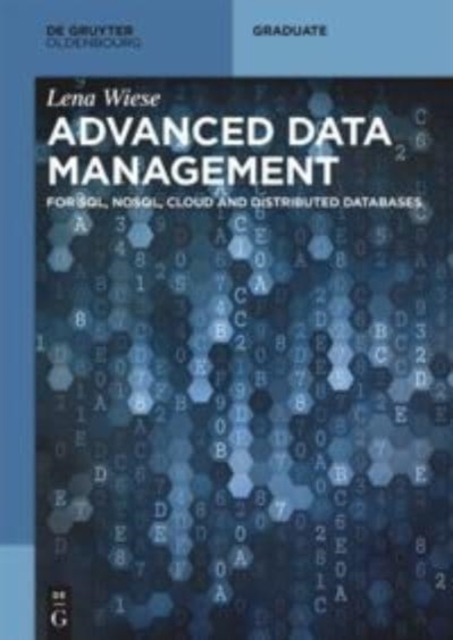 Advanced Data Management : For SQL, NoSQL, Cloud and Distributed Databases, Paperback / softback Book