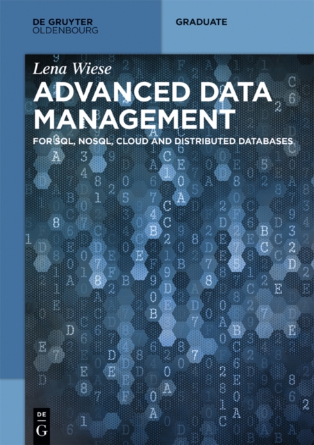 Advanced Data Management : For SQL, NoSQL, Cloud and Distributed Databases, PDF eBook