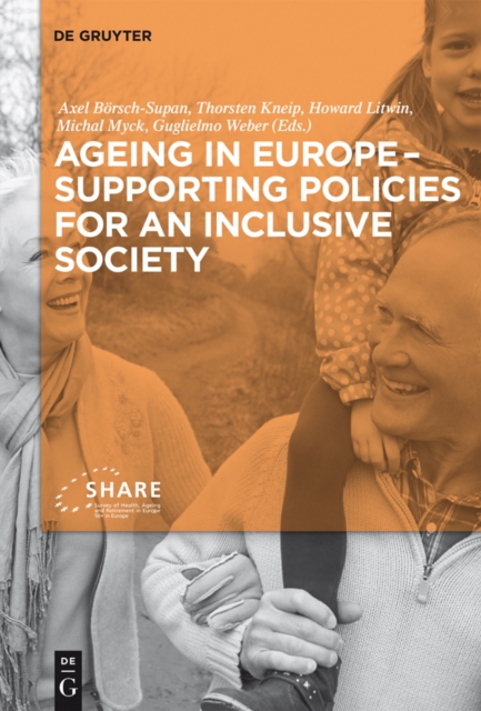 Ageing in Europe - Supporting Policies for an Inclusive Society, PDF eBook