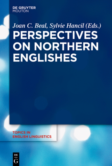 Perspectives on Northern Englishes, EPUB eBook