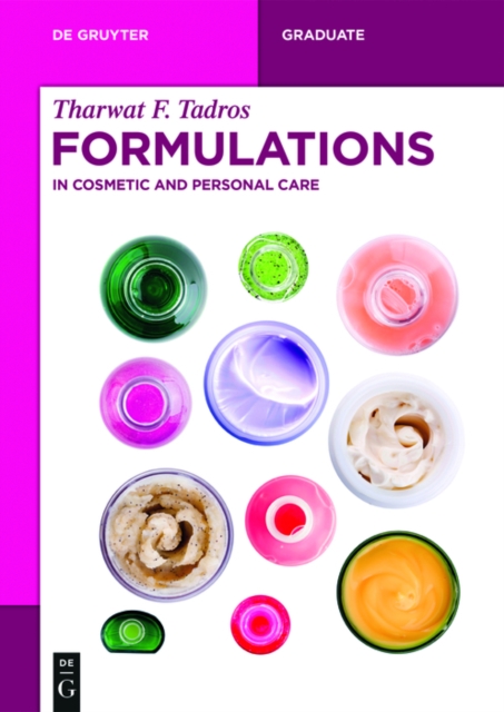 Formulations : In Cosmetic and Personal Care, PDF eBook