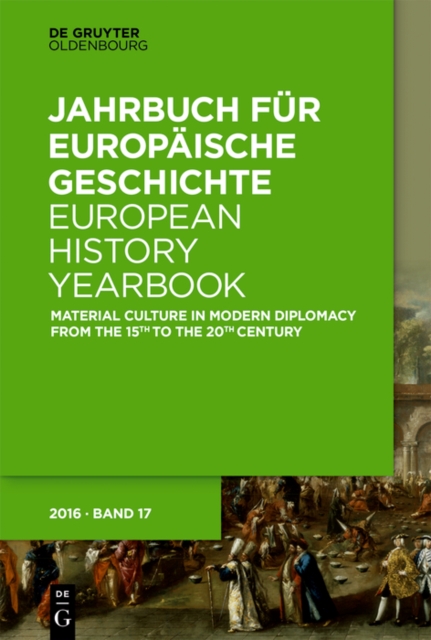 Material Culture in Modern Diplomacy from the 15th to the 20th Century, EPUB eBook