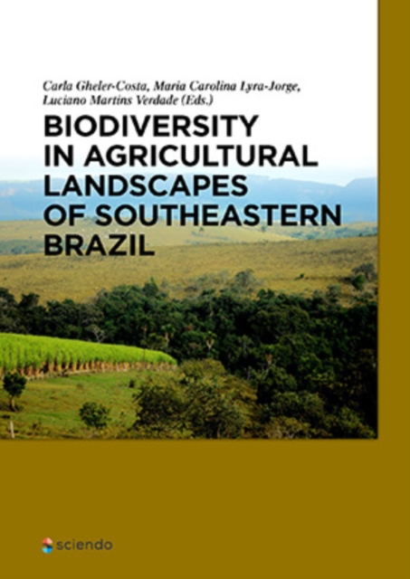 Biodiversity in Agricultural Landscapes of Southeastern Brazil, PDF eBook