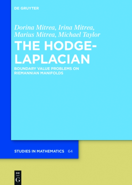 The Hodge-Laplacian : Boundary Value Problems on Riemannian Manifolds, EPUB eBook