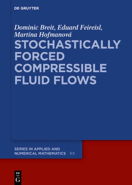 Stochastically Forced Compressible Fluid Flows, PDF eBook