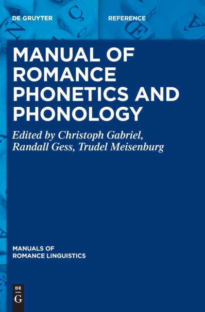 Manual of Romance Phonetics and Phonology, Hardback Book