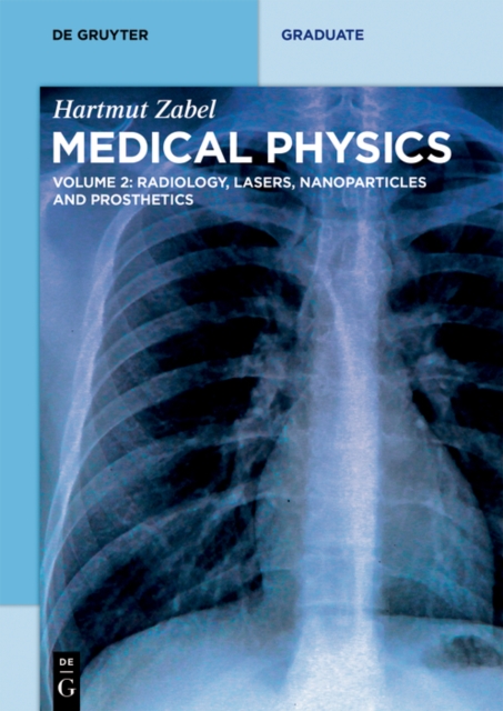 Radiology, Lasers, Nanoparticles and Prosthetics, PDF eBook