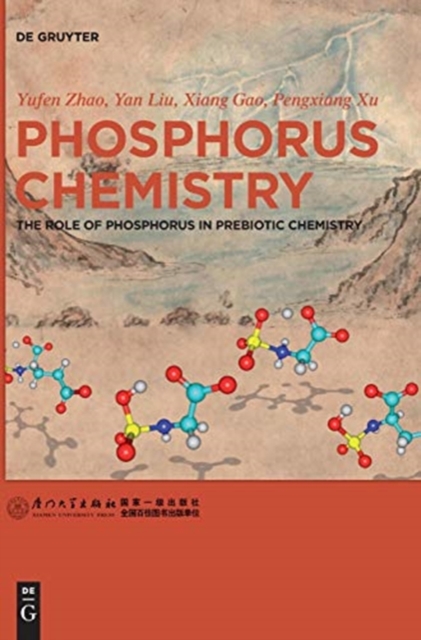 Phosphorus Chemistry : The Role of Phosphorus in Prebiotic Chemistry, Hardback Book