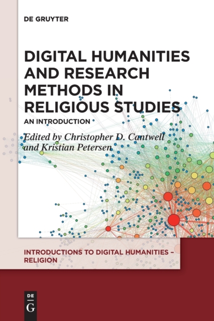 Digital Humanities and Research Methods in Religious Studies : An Introduction, Paperback / softback Book