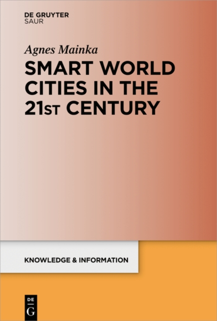 Smart World Cities in the 21st Century, EPUB eBook