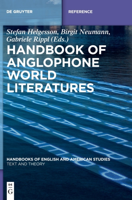 Handbook of Anglophone World Literatures, Hardback Book