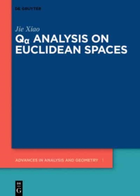 Q  Analysis on Euclidean Spaces, Hardback Book