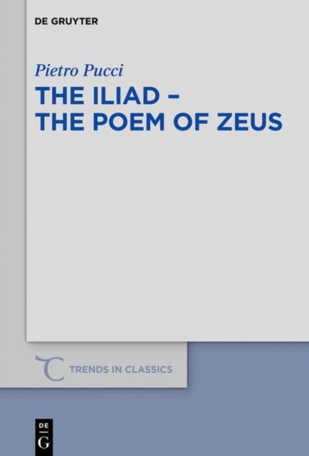 The Iliad - the Poem of Zeus, PDF eBook